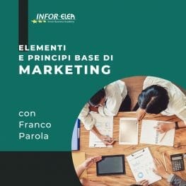 Business Workshop-Elementi e principi base del marketing-Franco-Parola