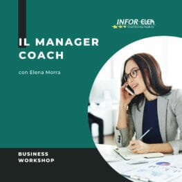Workshop con Elena Morra - Il manager coach