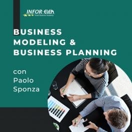 Business Workshop-Business Modeling e Business Planning con Paolo Sponza