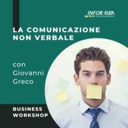 Business Workshop-Comunicazione non verbale con Giovanni Greco