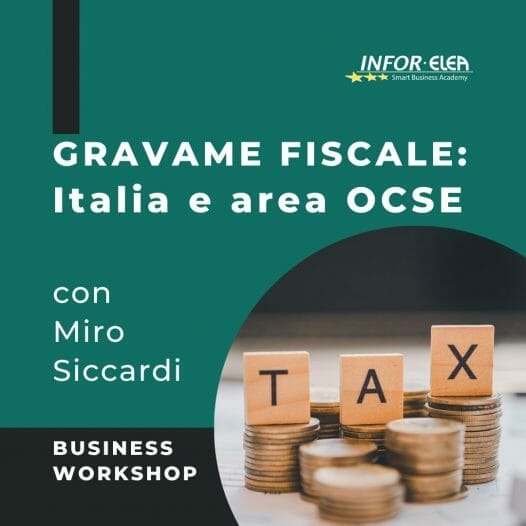 Gravame fiscale sulle imprese: Italia e area Ocse